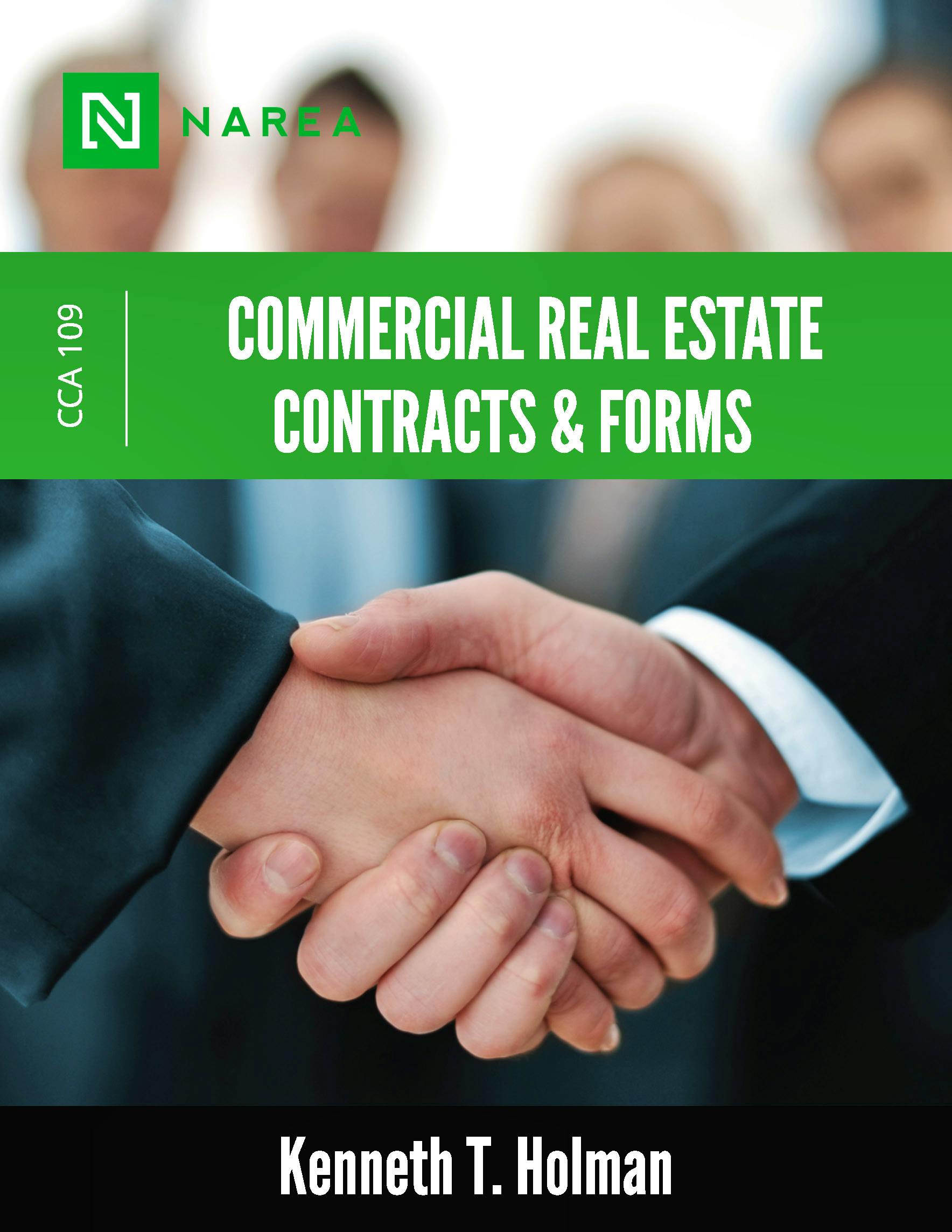 CCA 109 Commercial Real Estate Contracts & Forms (Certified Commercial